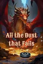 All the Dust that Falls: A Roomba Isekai Adventure